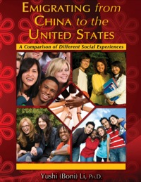 Cover image: Emigrating from China to the United States  A Comparison of Different Social Experiences 1st edition 9780398078997