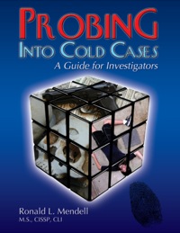 Cover image: Probing into Cold Cases A Guide for Investigators 1st edition 9780398079031