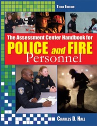 Cover image: The Assessment Center Handbook for Police and Fire Personnel 1st edition 9780398079482