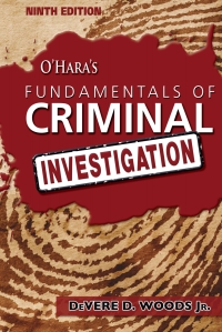 Cover image: O'Hara's Fundamentals of Criminal Investigation 9th edition 9780398092573