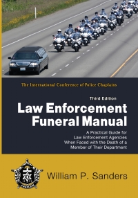Cover image: Law Enforcement Funeral Manual 3rd edition 9780398093020