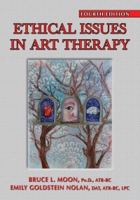 Cover image: Ethical Issues in Art Therapy 4th edition 9780398093143
