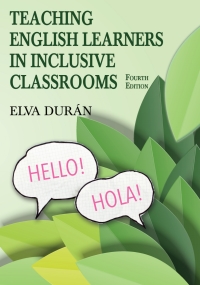 Cover image: Teaching English Learners in Inclusive Classrooms 4th edition 9780398093327