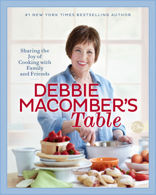 Cover image: Debbie Macomber's Table 9780399181313