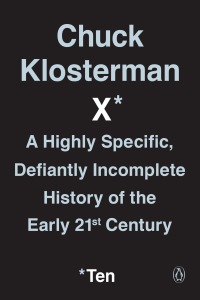 Cover image: Chuck Klosterman X 9780399184161