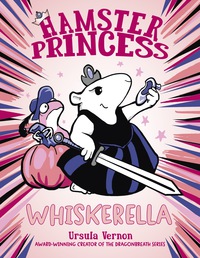 Cover image: Hamster Princess: Whiskerella 9780399186554