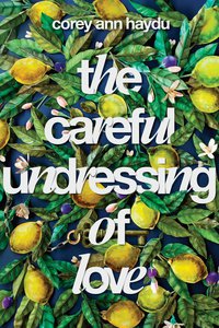 Cover image: The Careful Undressing of Love 9780399186738