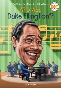 Cover image: Who Was Duke Ellington? 9780399539626