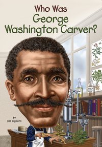 Cover image: Who Was George Washington Carver? 9780448483122