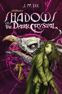 Cover image: Shadows of the Dark Crystal #1 9780448482897