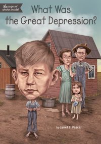 Cover image: What Was the Great Depression? 9780448484273