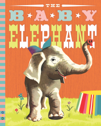 Cover image: The Baby Elephant 9780448484488