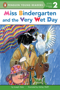Cover image: Miss Bindergarten and the Very Wet Day 9780448487007