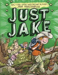 Cover image: Just Jake: Camp Wild Survival #3 9780448488844