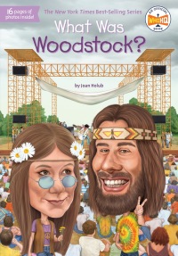 Cover image: What Was Woodstock? 9780448486963