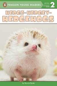 Cover image: Hedge-Hedgey-Hedgehogs 9780448489742
