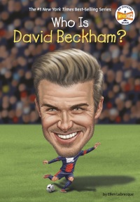 Cover image: Who Is David Beckham? 9780399544040