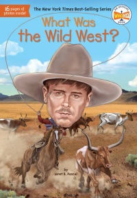 Cover image: What Was the Wild West? 9780399544248