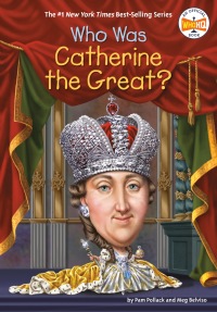 Cover image: Who Was Catherine the Great? 9780399544309
