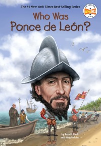 Cover image: Who Was Ponce de León? 9780399544330