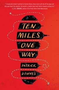 Cover image: Ten Miles One Way 9780399544996