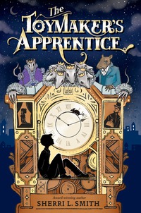 Cover image: The Toymaker's Apprentice 9780399252952