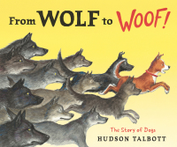 Cover image: From Wolf to Woof 9780399254048