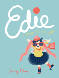 Cover image: Edie Is Ever So Helpful 9780399548062