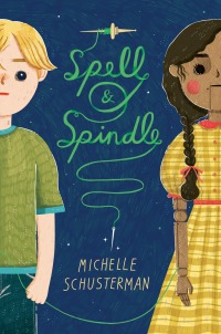 Cover image: Spell and Spindle 9780399550706