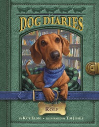 Cover image: Dog Diaries #10: Rolf 9780399551284