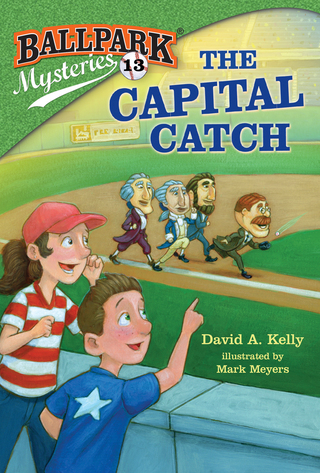 Cover image: Ballpark Mysteries #13: The Capital Catch 9780399551895
