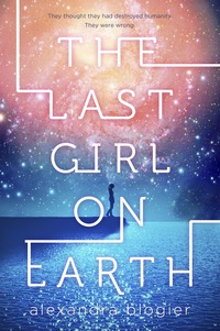 Cover image: The Last Girl on Earth 1st edition 9780399552274