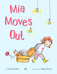 Cover image: Mia Moves Out 9780399553325