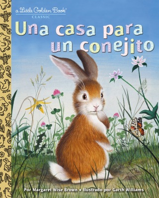 Cover image: Una casa para un conejito 9780399555169