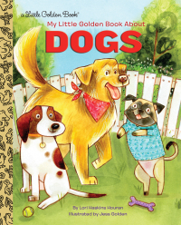 Cover image: My Little Golden Book About Dogs 9780399558139
