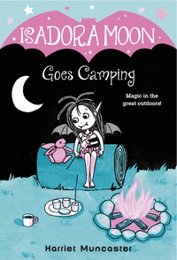 Cover image: Isadora Moon Goes Camping 9780399558252