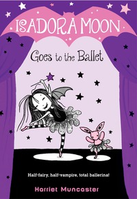 Cover image: Isadora Moon Goes to the Ballet 9780399558290