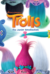 Cover image: Trolls: The Junior Novelization (DreamWorks Trolls) 9780399559105