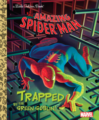 Cover image: Trapped by the Green Goblin! (Marvel: Spider-Man) 9780307976550