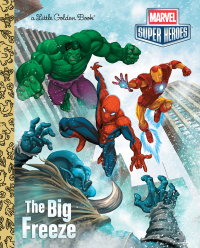Cover image: The Big Freeze (Marvel) 9780307976567