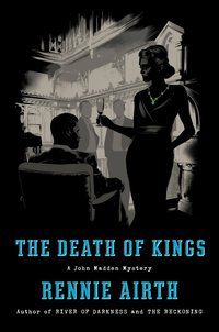 Cover image: The Death of Kings 9780399563461