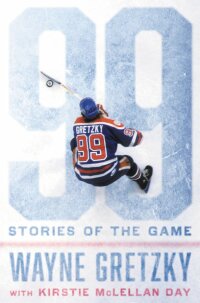 Cover image: 99: Stories of the Game 9780399575471