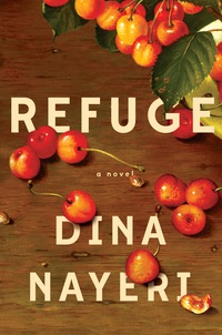 Cover image: Refuge: A Novel 9781594487057
