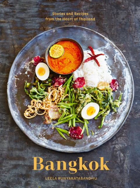 Bangkok: Recipes and Stories from the Heart of Thailand [A Cookbook] - FULL INSTANT DOWNLOAD | PDF DOCX EPUB