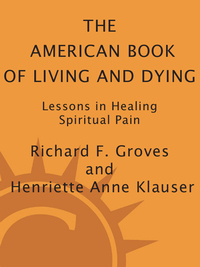 Cover image: The American Book of Living and Dying 9781587613500