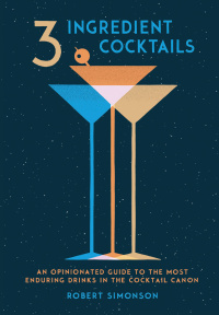 Cover image: 3-Ingredient Cocktails 9780399578540