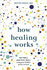 Cover image: How Healing Works 9780399579240