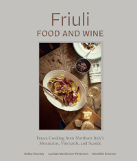 Cover image: Friuli Food and Wine 9780399580611