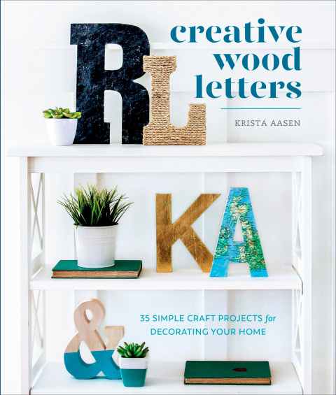 Creative Wood Letters: 35 Simple Craft Projects for Decorating Your Home - FULL INSTANT DOWNLOAD | PDF DOCX EPUB