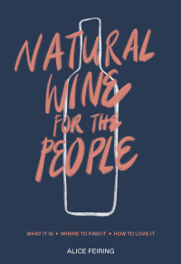 Cover image: Natural Wine for the People 9780399582431